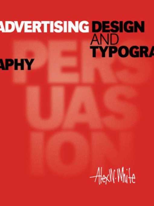 Title details for Advertising Design and Typography by Alex W. White - Available